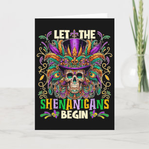 Let The Shenanigans Begin Mardi Gras Kids Men Wome Card