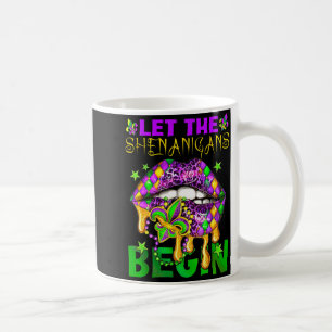 Let The Shenanigans Begin Mardi Gras Kids Men Wome Coffee Mug