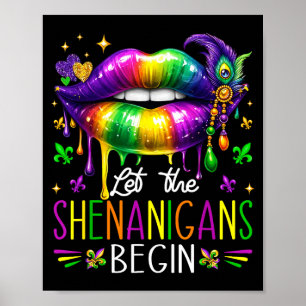 Let The Shenanigans Begin Mardi Gras Lip Kids Men  Poster