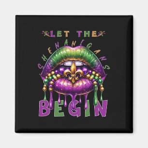 Let The Shenanigans Begin Mardi Gras Lips Kids Men Magnet