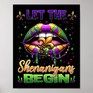 Let The Shenanigans Begin Mardi Gras Lips Kids Men Poster