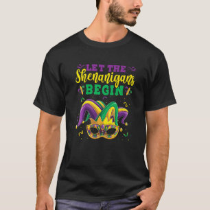 Let The Shenanigans Begin Mardi Gras  Mask Beads T-Shirt