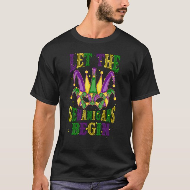 Let The Shenanigans Begin Mardi Gras Mask Souvenir T-Shirt (Front)