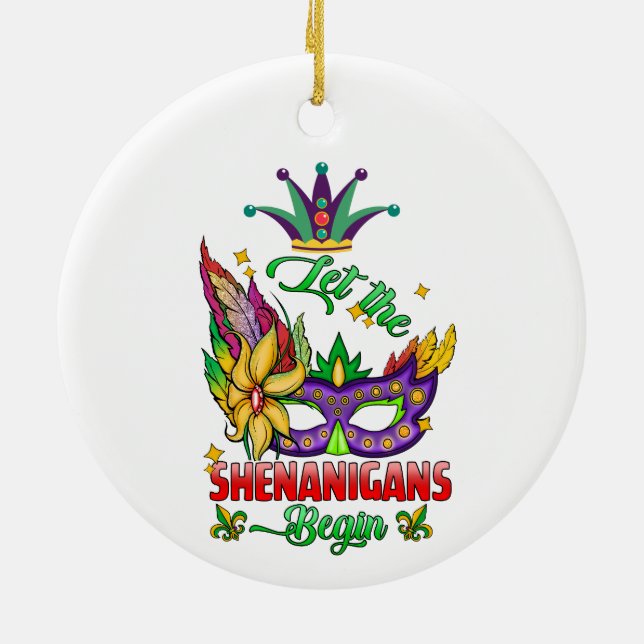 Let The Shenanigans Begin Mardi Gras Ornament (Back)