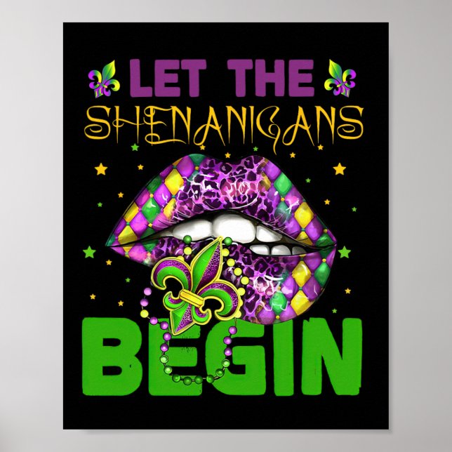 Let The Shenanigans Begin Mardi Gras Shirts2  Poster (Front)