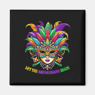 Let The Shenanigans Begin Mardi Gras Womens Magnet