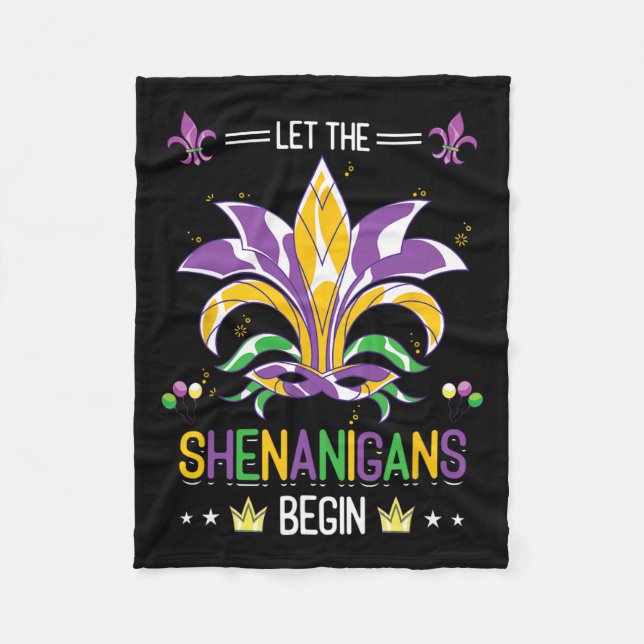 Let The Shenanigans Begin Masquerade Costume Gift  Fleece Blanket (Front)