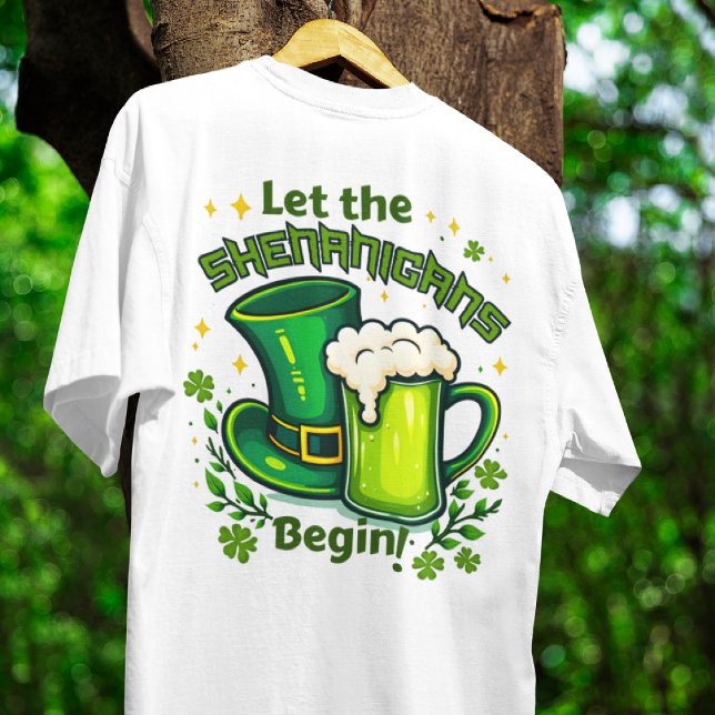 Let the shenanigans begin St. Patrick day on white T-Shirt (Creator Uploaded)