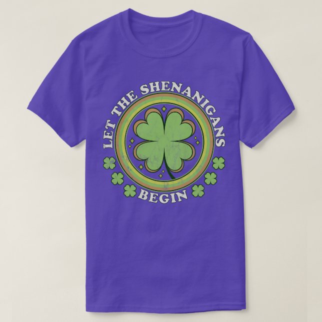 Let The Shenanigans Begin St Patricks Day Retro Vi T-Shirt (Design Front)