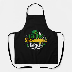 Let The Shenanigans Begin St Patricks Day Shamrock Apron