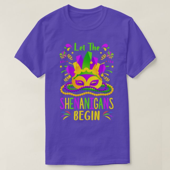 Let The Shenanigans Begin T-Shirt (Design Front)