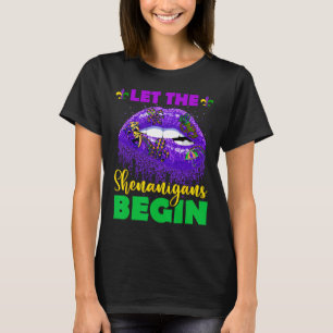 Let The Shenanigans Begin Tee Mardi Gras Lips Para