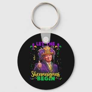 Let The Shenanigans Begin Trump Mardi Gras Men Wom Key Ring