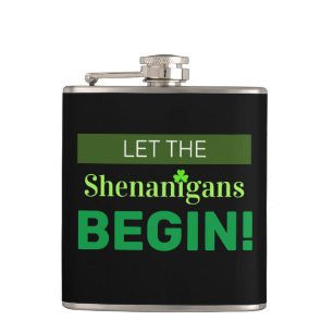 Let The Shenanigans Begin Vinyl Wrapped Flask