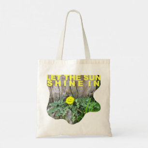 Let The Sun Shine In - Tote Bag