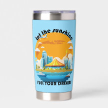 Let The Sunshine Fuel Your Dreams Customisable
