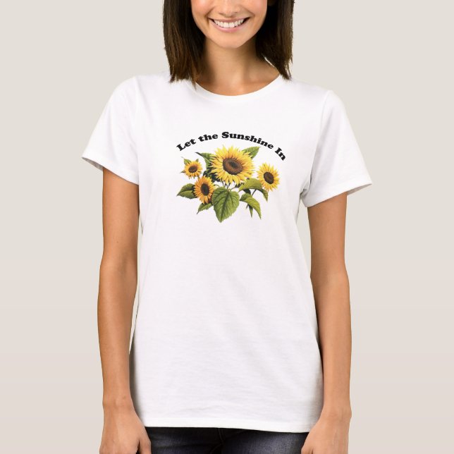 Let the Sunshine In Ladies Baby Doll T-Shirt (Front)