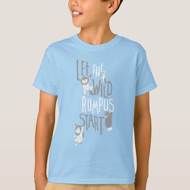 Let the Wild Rumpus Start T-Shirt (Front)