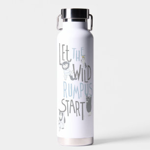 Let the Wild Rumpus Start Water Bottle