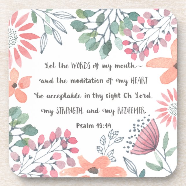 Let the Words of my Mouth - Ps 19:14 Coaster (Front)