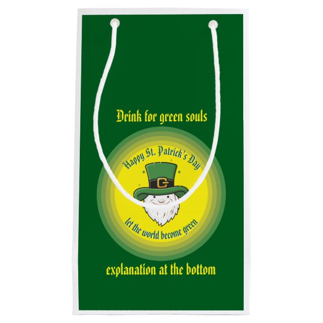 Let the world become green small gift bag (Front)