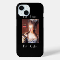 Let Them Eat Cake Marie Antoinette Case-Mate iPhon