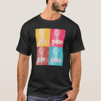 "Let Them Eat Cake": Marie Antoinette (pop art)