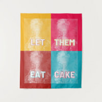 "Let Them Eat Cake": Marie Antoinette (pop art)
