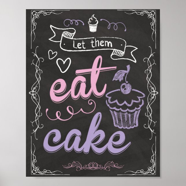 Let Them Eat Cake Poster for Cake Table (Front)