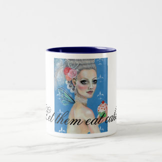 Let them eat cake Two-Tone coffee mug