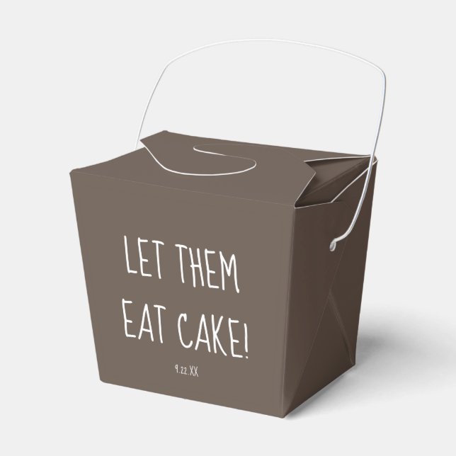 Let Them Eat Cake Wedding Take Home Boxes (Front Side)