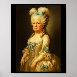 Let Them Eat Tacos - Marie Trump Antoinette _1  Poster