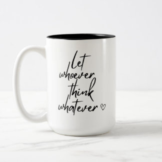 Let Them Sassy Funny Motivation Mug