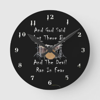 Let there Be Drummers Round Clock