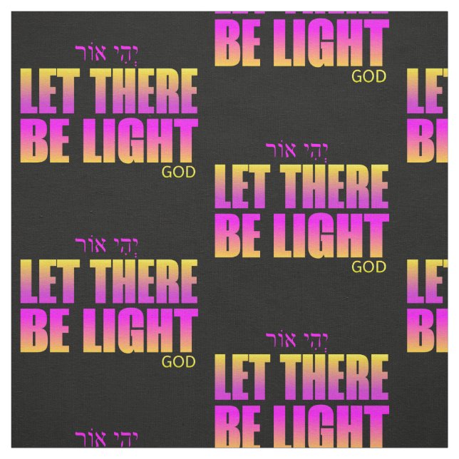 Let there be light Christian to typography Fabric (Swatch)