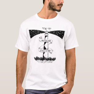 LET THERE BE LIGHT lighthouse black and white T-Shirt