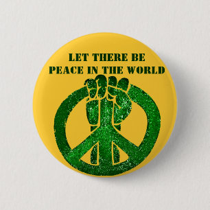 Let There Be Peace!_ 6 Cm Round Badge