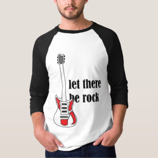let there be rock T-Shirt