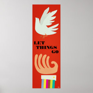 Let Things Go Customisable Posters