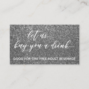 Let Us Buy You a Drink, Silver Glitter Vouchers Discount Card