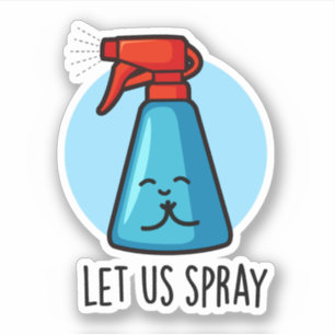 Let Us Spray Funny Praying Bottle Pun 