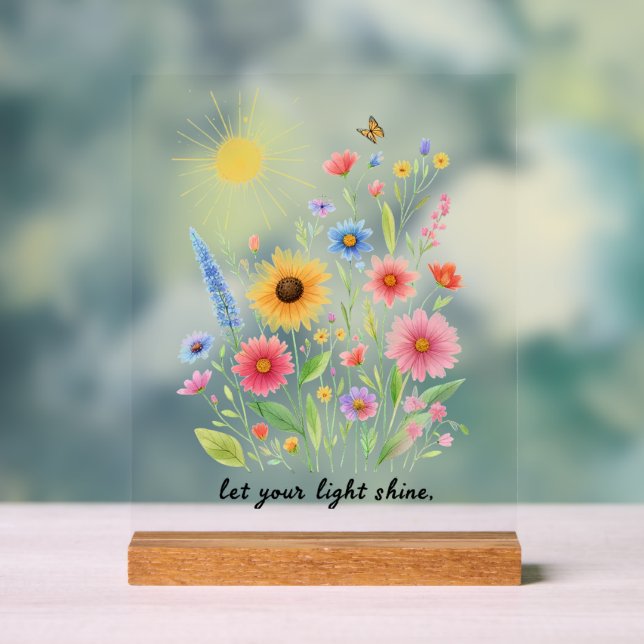 Let you light shine flowers and sun acrylic sign (Neutral)