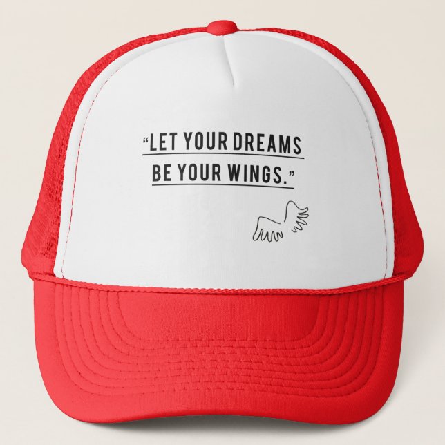 Let Your Dream Be Your Wings Embroidered Hat Styl (Front)