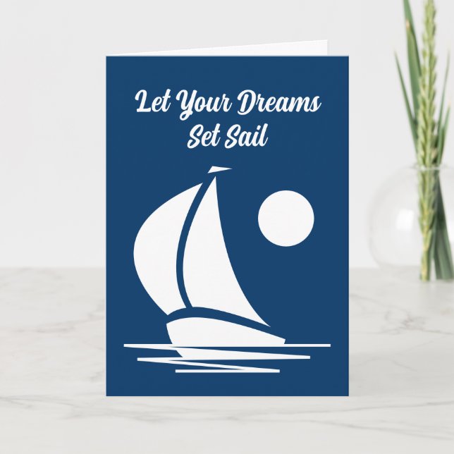 Let your dreams set sail nautical greeting card (Front)