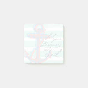 Let Your Dreams Set Sail Post-it Notes