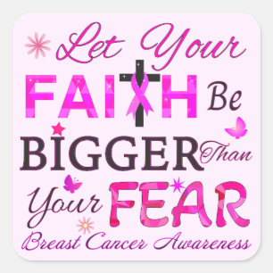 Let Your FAITH Be BIGGER Square Sticker