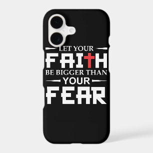 Let Your Faith Bigger Than Fear Christian Faith