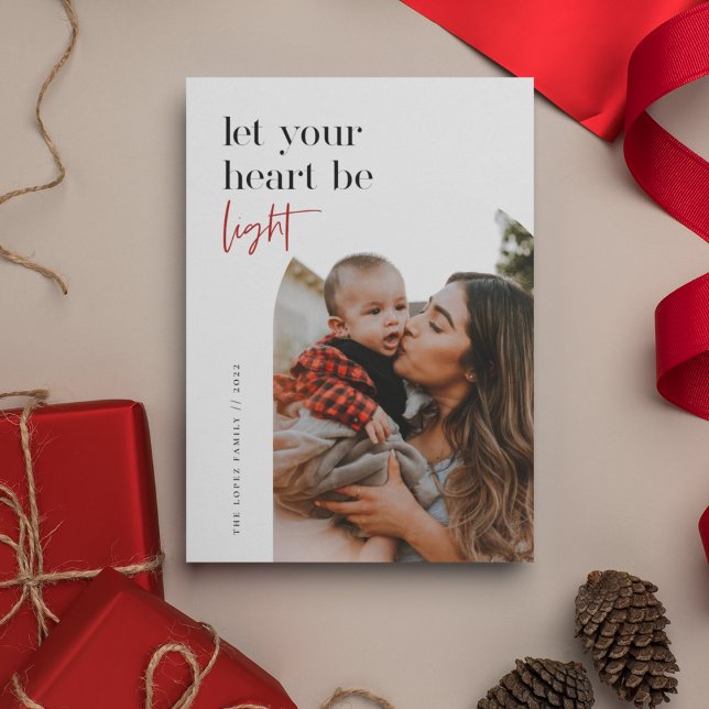 Let Your Heart Be Light Arch Photo Holiday Card (Creator Uploaded)