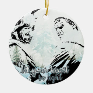 Let Your Heart Be Light (Mac and Jack - MacGyver) Ceramic Ornament