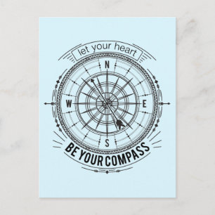 Let Your Heart Be Your Compass Postcard